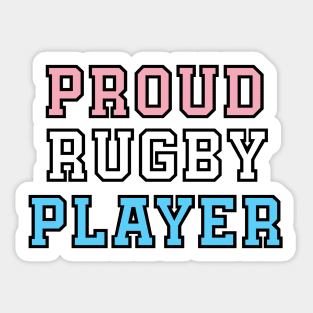 Proud Rugby Player - Transgender Pride Sticker